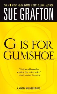 "G" is for gumshoe  Cover Image