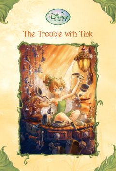 The trouble with Tink  Cover Image