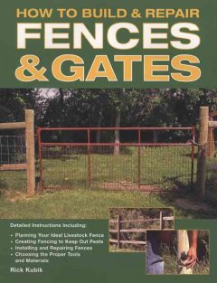 How to build & repair fences & gates  Cover Image