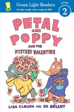 Petal and Poppy and the mystery Valentine  Cover Image