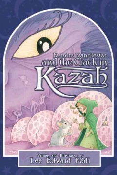Kendra Kandlestar and the crack in Kazah  Cover Image
