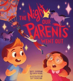 The night our parents went out  Cover Image