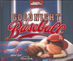 Goodnight baseball  Cover Image