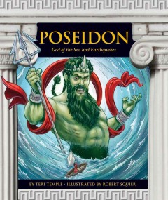 Poseidon : god of the sea and earthquakes  Cover Image