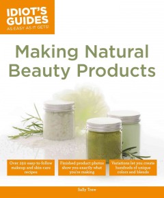 Making natural beauty products  Cover Image