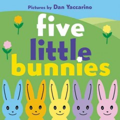 Five little bunnies  Cover Image