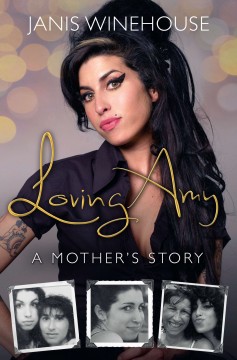 Loving Amy : a mother's story  Cover Image