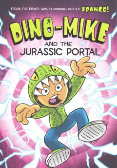 Dino-Mike and the Jurassic portal  Cover Image