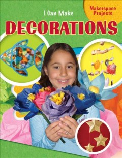 I can make decorations  Cover Image