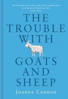 The trouble with goats and sheep  Cover Image