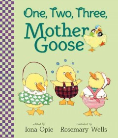 One, two, three, Mother Goose  Cover Image
