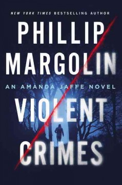 Violent crimes : an Amanda Jaffe novel  Cover Image