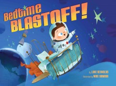 Bedtime blast-off!  Cover Image