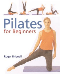 Pilates : a beginner's guide  Cover Image