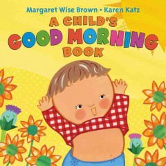 A child's good morning book  Cover Image