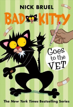 Bad Kitty goes to the vet  Cover Image