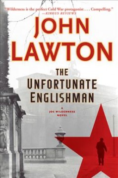 The unfortunate Englishman : a Joe Wilderness novel  Cover Image