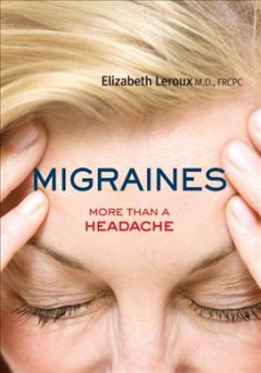 Migraines : more than a headache  Cover Image