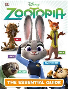 Zootopia : the essential guide  Cover Image