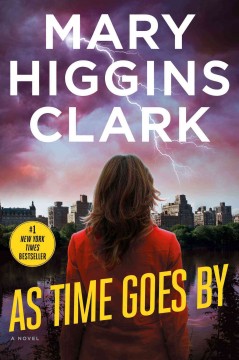 As time goes by : a novel  Cover Image