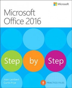 Microsoft Office 2016 : step by step  Cover Image