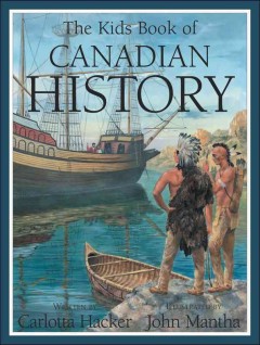 The kids book of Canadian history  Cover Image