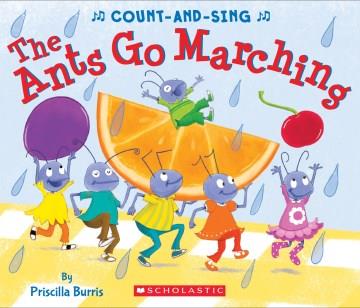 The ants go marching : count-and-sing  Cover Image