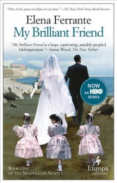 My brilliant friend. Book one, Childhood, adolescence  Cover Image