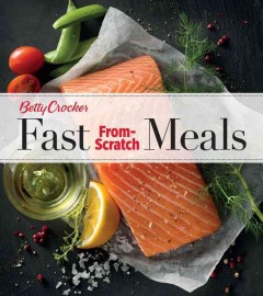 Fast from-scratch meals  Cover Image