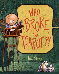 Who broke the teapot?!  Cover Image