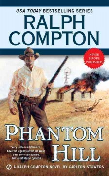 Phantom Hill : a Ralph Compton novel  Cover Image