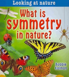 What is symmetry in nature?  Cover Image