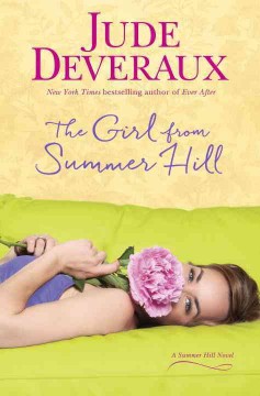 The girl from Summer Hill : a Summer Hill novel  Cover Image