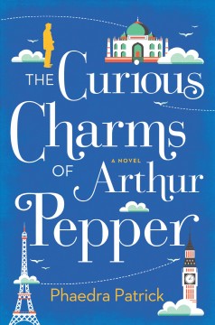 The curious charms of Arthur Pepper  Cover Image