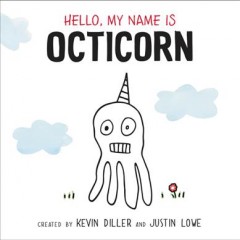 Hello, my name is Octicorn  Cover Image