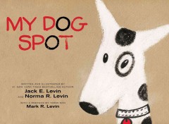 My dog Spot  Cover Image