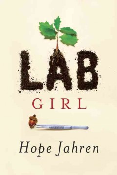 Lab girl  Cover Image