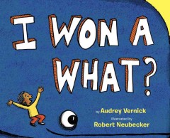 I won a what?  Cover Image