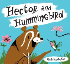 Hector and Hummingbird  Cover Image