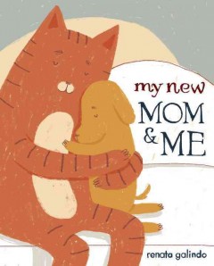 My new mom and me  Cover Image