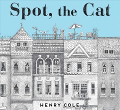 Spot, the cat  Cover Image