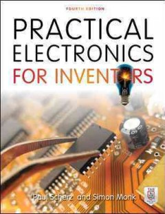 Practical electronics for inventors  Cover Image