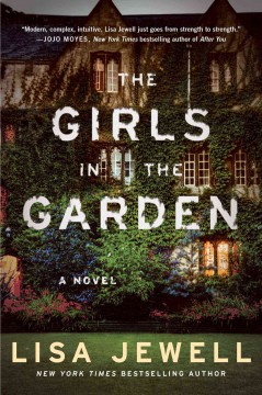 The girls in the garden : a novel  Cover Image