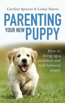 Parenting your new puppy  Cover Image