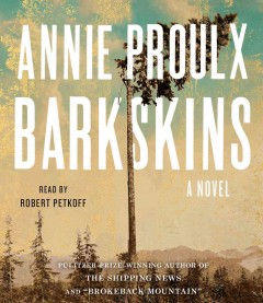 Barkskins a novel  Cover Image