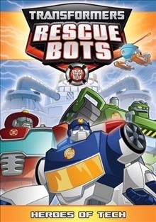 Transformers rescue bots. Heroes of tech Cover Image