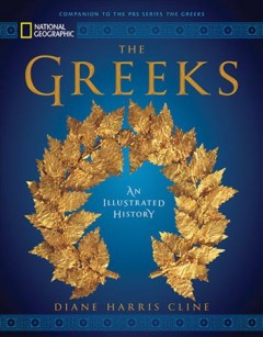The Greeks : an illustrated history  Cover Image