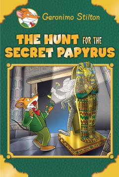 The hunt for the secret papyrus  Cover Image