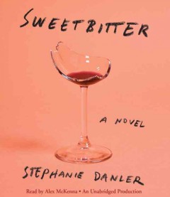 Sweetbitter a novel  Cover Image