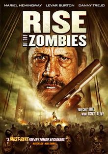 RISE OF THE ZOMBIES (DVD) Cover Image